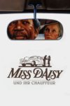 Plakat von "Miss Daisy und ihr Chauffeur"