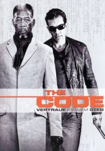 Plakat von "The Code - Vertraue keinem Dieb"
