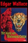 Plakat von "Edgar Wallace - Der Hund von Blackwood Castle"