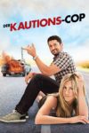Plakat von "Der Kautions-Cop"