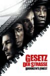 Plakat von "Gesetz der Strasse - Brooklyn's Finest"