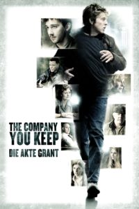 Plakat von "The Company You Keep - Die Akte Grant"