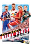 Plakat von "Ricky Bobby - König der Rennfahrer"