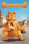 Plakat von "Garfield 2 - Faulheit verpflichtet!"