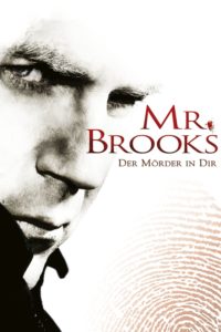 Plakat von "Mr. Brooks - Der Mörder in dir"