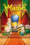 Plakat von "Der kleine König Macius - Der Film"