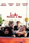 Plakat von "L.A. Without a Map"