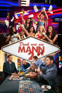 Plakat von "Denk wie ein Mann 2"