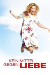 Plakat von "Kein Mittel gegen Liebe"