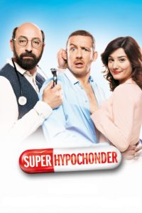 Plakat von "Super-Hypochonder"