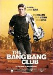 Plakat von "The Bang Bang Club"