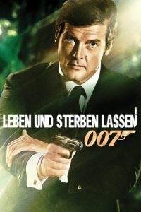 Plakat von "James Bond 007 - Leben und sterben lassen"
