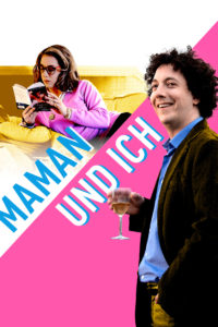 Plakat von "Maman und Ich"