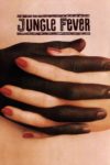 Plakat von "Jungle Fever"