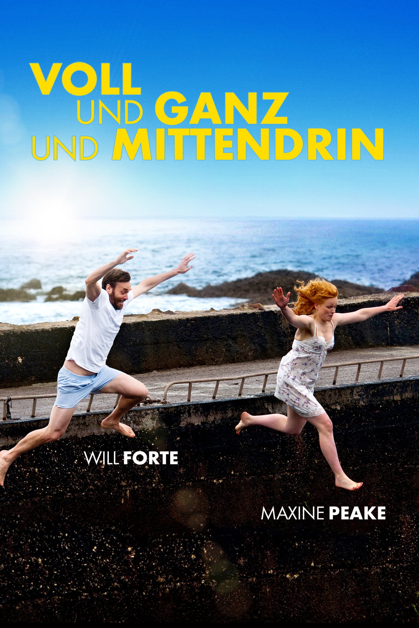 Plakat von "Voll und ganz und mittendrin"
