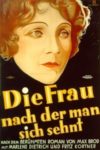 Plakat von "Die Frau, nach der man sich sehnt"