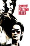 Plakat von "Fulltime Killer"