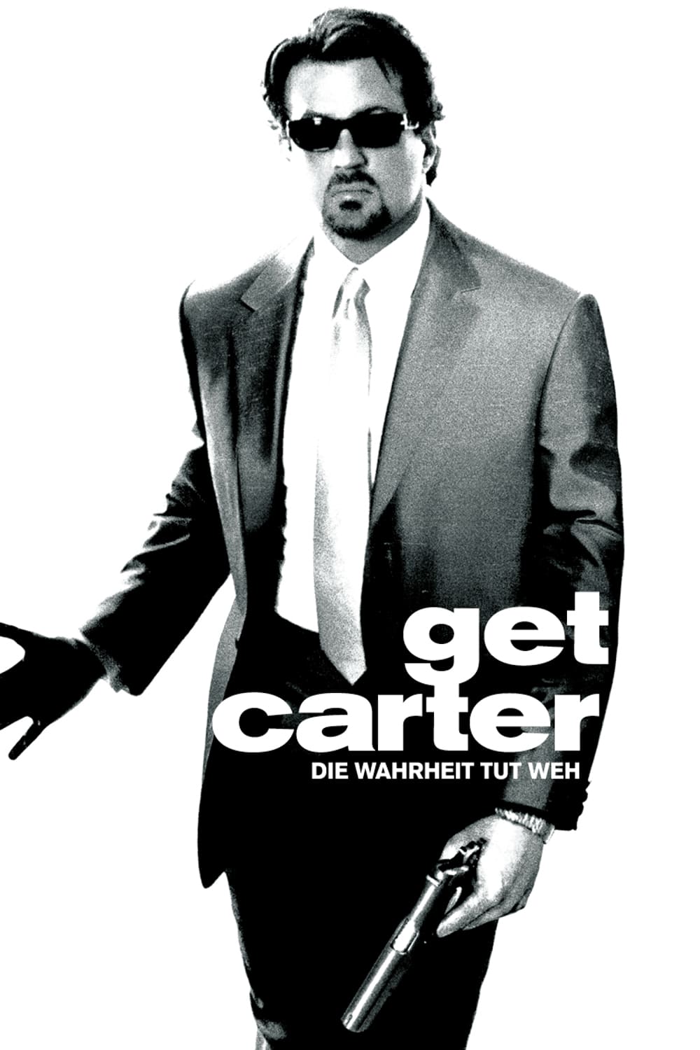 Plakat von "Get Carter - Die Wahrheit tut weh"