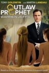 Plakat von "Outlaw Prophet: Warren Jeffs"