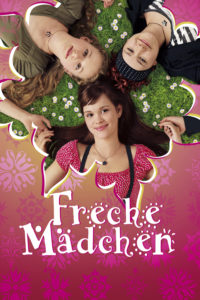 Plakat von "Freche Mädchen"