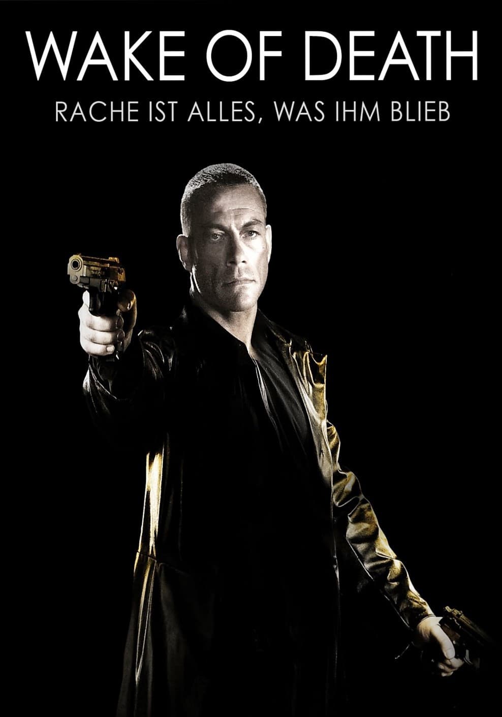 Plakat von "Wake of Death - Rache ist alles was ihm blieb"