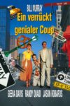 Plakat von "Ein verrückt genialer Coup"