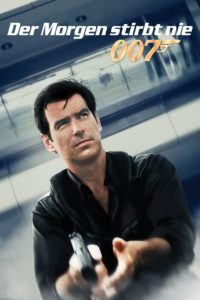 Plakat von "James Bond 007 - Der Morgen stirbt nie"