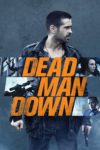 Plakat von "Dead Man Down"