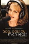 Plakat von "Sag, dass du mich liebst"