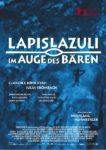Plakat von "Lapislazuli - Im Auge des Bären"