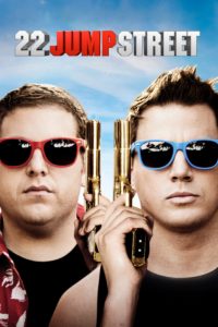 Plakat von "22 Jump Street"