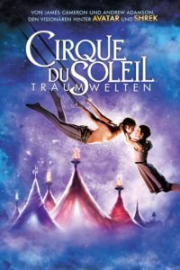 Plakat von "Cirque du Soleil - Traumwelten"