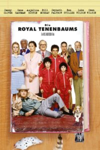 Plakat von "Die Royal Tenenbaums"