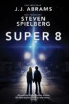 Plakat von "Super 8"
