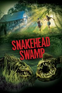 Plakat von "Snakehead Swamp"