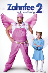 Plakat von "Zahnfee auf Bewährung 2"