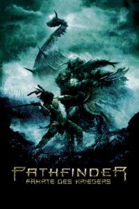 Plakat von "Pathfinder - Fährte des Kriegers"