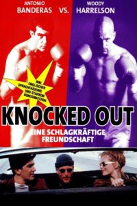 Plakat von "Knocked Out – Eine schlagkräftige Freundschaft"