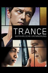 Plakat von "Trance - Gefährliche Erinnerung"