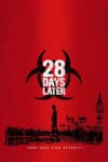 Plakat von "28 Days Later"
