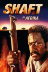 Plakat von "Shaft in Afrika"