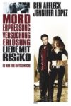 Plakat von "Liebe mit Risiko - Gigli"
