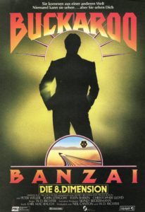 Plakat von "Buckaroo Banzai - Die 8. Dimension"