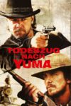 Plakat von "Todeszug nach Yuma"