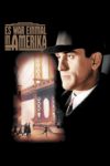 Plakat von "Es war einmal in Amerika"
