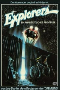 Plakat von "Explorers – Ein phantastisches Abenteuer"