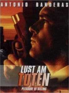 Plakat von "Lust am Töten"