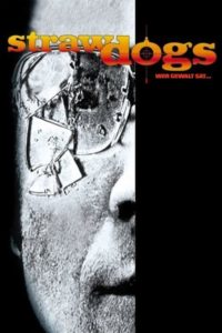 Plakat von "Straw Dogs - Wer Gewalt sät"