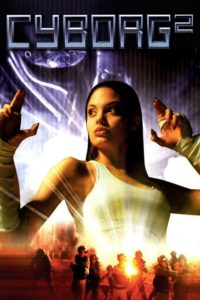 Plakat von "Cyborg 2"