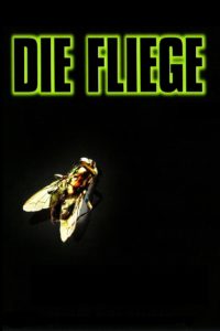 Plakat von "Die Fliege"